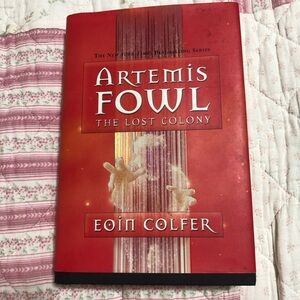Artemis Fowl: The Lost Colony Hardcover Book . First American Edition - used
